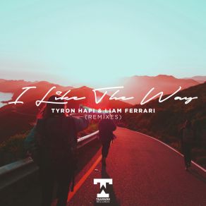 I Like The Way (Remixes) album cover