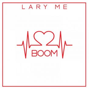 Lary Me album cover