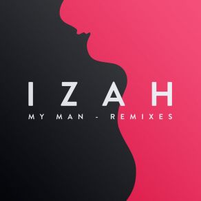 My Man · Remixes album cover