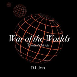 War Of The Worlds (Extended Club Mix) album cover
