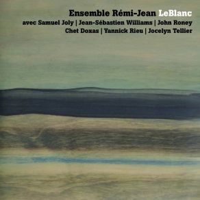 Ensemble Rémi-Jean LeBlanc album cover