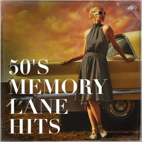 50's Memory Lane Hits album cover