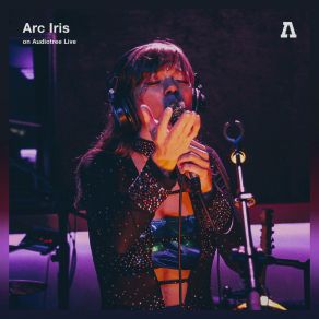 Arc Iris On Audiotree Live (Audiotree Live Version) album cover