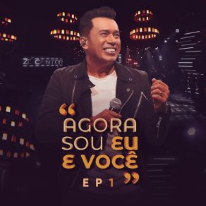 Agora Sou Eu E Você: EP1 (Ao Vivo) album cover