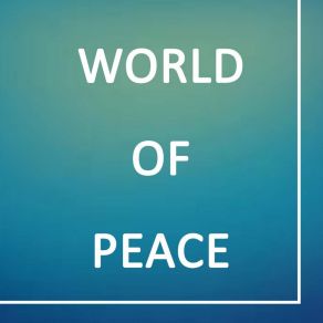 World Of Peace album cover
