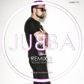 REMIXES, Techno Selection (JUBBA Remix) album cover