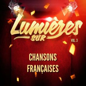 Lumières Sur Chansons Françaises, Vol. 3 album cover