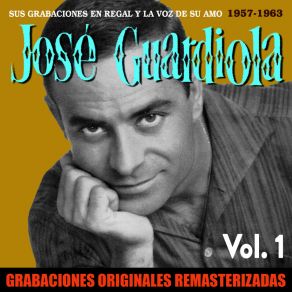 Sus Grabaciones En Regal Y La Voz De Su Amo, Vol. 1 (1957-1963) (2018 Remastered Version) album cover