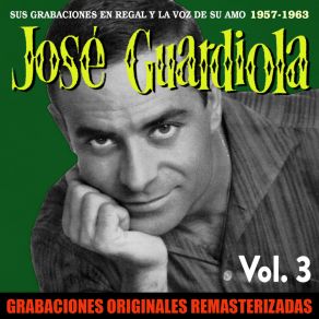 Sus Grabaciones En Regal Y La Voz De Su Amo, Vol. 3 (1957-1963) (2018 Remastered Version) album cover