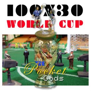 100X30 World Cup album cover