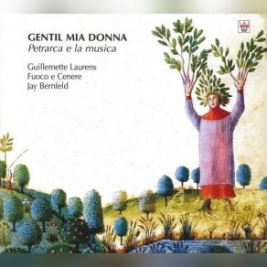 Gentil Mia Donna: Petrarca E La Musica album cover