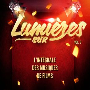 Lumières Sur L'intégrale Des Musiques De Films, Vol. 3 album cover