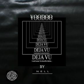 Voodoo Déjà Vu (I Could Swear I've Done This Before) album cover