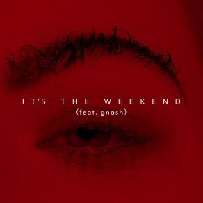 It's The Weekend album cover