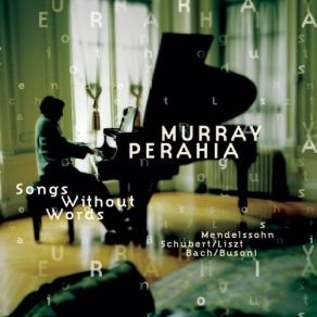 Mendelssohn - Songs Without Words - Murray Perahia album cover