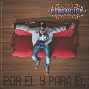 Por Él Y Para Él album cover