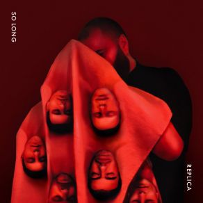 So Long. Replica album cover