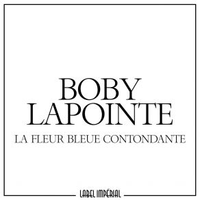 La Fleur Bleue Contondante album cover