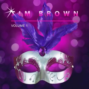 Tim Brown, Vol. 1 album cover