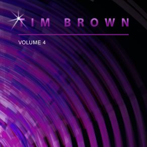 Tim Brown, Vol. 4 album cover