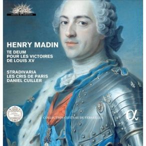 Henry Madin - Te Deum Pour Les Victories De Louis XV album cover