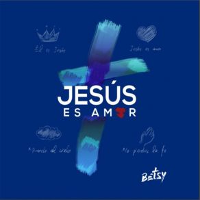 Jesús Es Amor album cover