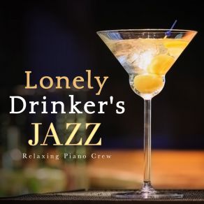 Lonely Drinker's Jazz album cover