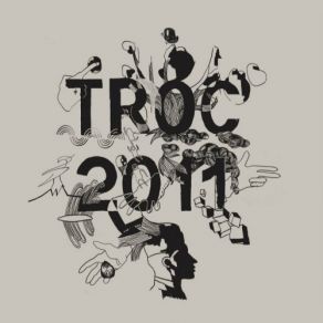 Troc 2011 album cover