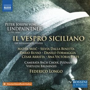 Lindpaintner: Die Sicilianische Vesper, Op. 332 (Sung In Italian As Il Vespro Siciliano) [Live] album cover
