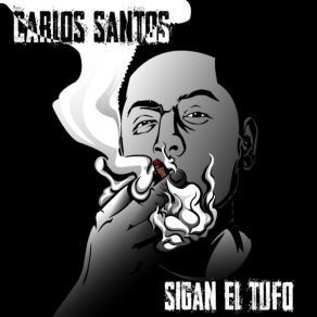 Sigan El Tufo album cover
