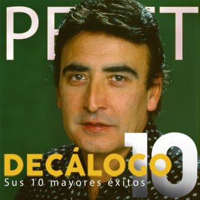 Decálogo (Sus 10 Mayores Éxitos) album cover