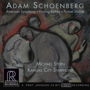 Adam Schoenberg: American Symphony, Finding Rothko, Picture Studies album cover