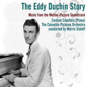 The Eddy Duchin Story (Music From The Motion-Picture Soundtrack) album cover