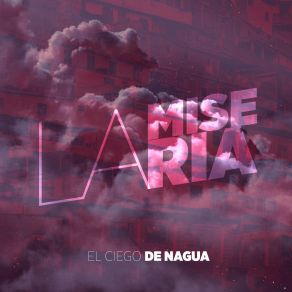 La Miseria album cover