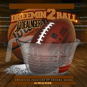 Dreemin 2 Ball album cover