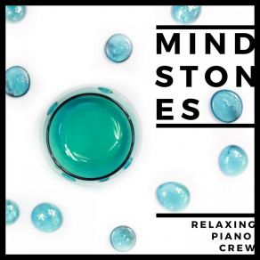 Mind Stones - Jazz Piano For Work & Study album cover