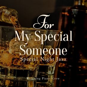 For My Special Someone - Special Night Jazz album cover