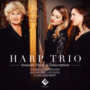 Harp Trio: Romantic Pieces & Transcriptions album cover