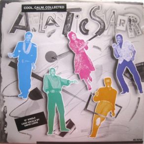 Cool, Calm, Collected (Vinyl, 12'') (Maxi-Single) album cover