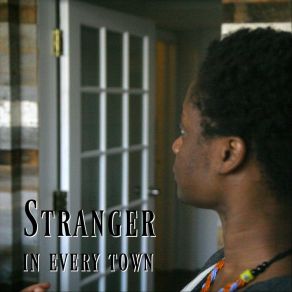 Stranger In Every Town album cover