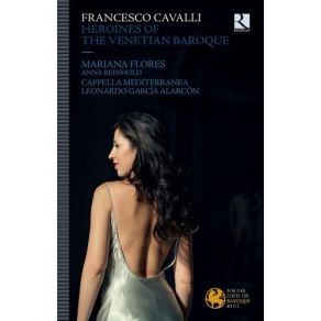 Cavalli - Heroines Of The Venetian Baroque - Leonardo Garcia Alarcon album cover