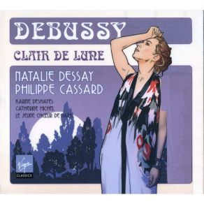 Debussy - Clair De Lune - Dessay, Cassard album cover