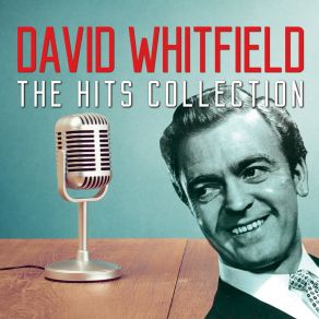 David Whitfield - The Hits Collection album cover