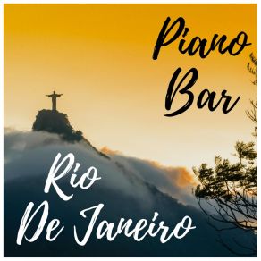 Rio De Janeiro Piano Bar album cover