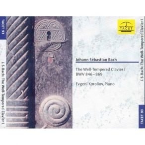 Bach - Das Wohltemperierte Klavier I - Evgeni Koroliov album cover