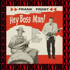 Hey Boss Man! (Hd Remastered Edition, Doxy Collection) album cover