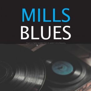 Mills Blues album cover