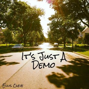 It's Just A Demo album cover