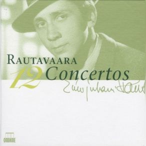 Einojuhani Rautavaara: 12 Concertos (CD2) album cover