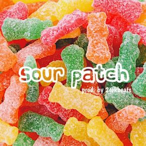 Sour Patch album cover